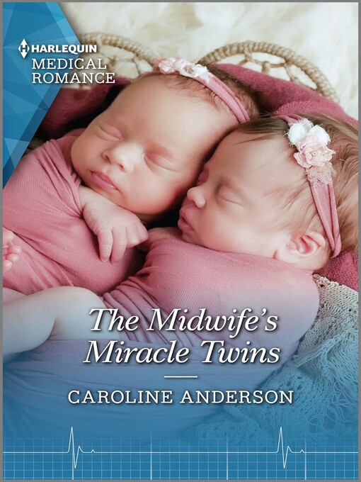 Title details for The Midwife's Miracle Twins by Caroline Anderson - Available